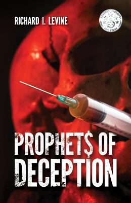 Prophet$ of Deception 1530370620 Book Cover
