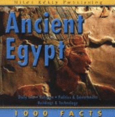 1000 Facts - Ancient Egypt (1000 Facts On...) 1842369350 Book Cover