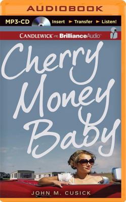 Cherry Money Baby 1491581387 Book Cover