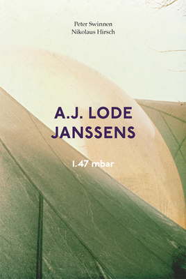 A.J. Lode Janssens: 1,47 Mbar 3959056028 Book Cover