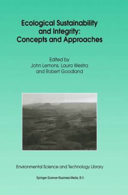Ecological Sustainability and Integrity: Concep... 9048149800 Book Cover