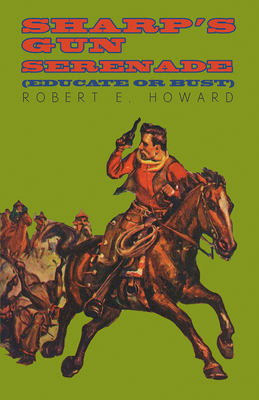 Sharp's Gun Serenade (Educate or Bust) 1473323002 Book Cover