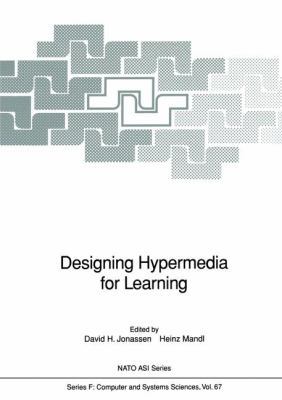 Designing Hypermedia for Learning 3642759475 Book Cover