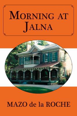 Morning at Jalna 1459700805 Book Cover