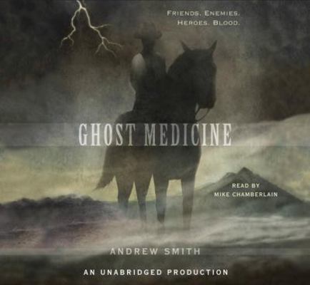 Ghost Medicine 0739372459 Book Cover