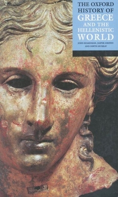 The Oxford History of Greece and the Hellenisti... B00A7LNLCQ Book Cover