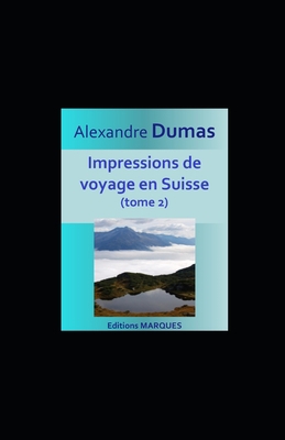 Impressions de voyage en Suisse [French] B09T2ZKFZP Book Cover