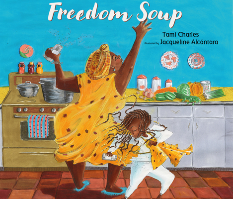 Freedom Soup 1974991857 Book Cover