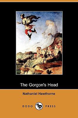 The Gorgon's Head (Dodo Press) 140996261X Book Cover