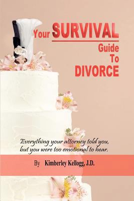 Your Survival Guide To Divorce 1466399023 Book Cover