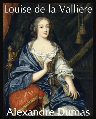 Louise de La Valliere 1483705862 Book Cover