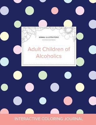 Adult Coloring Journal: Adult Children of Alcoh... 1360895639 Book Cover