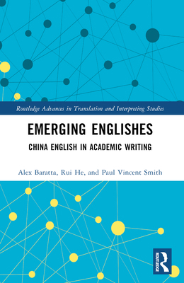 Emerging Englishes: China English in Academic W... 1032530480 Book Cover