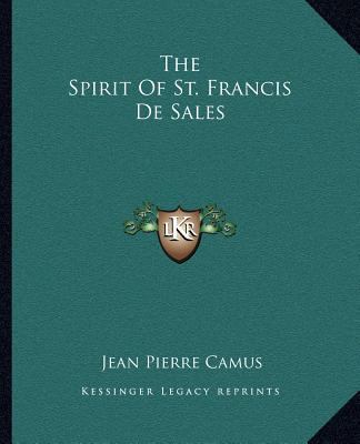 The Spirit Of St. Francis De Sales 1162708905 Book Cover