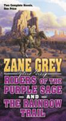 Riders of the Purple Sage and the Rainbow Trail... 0765382393 Book Cover