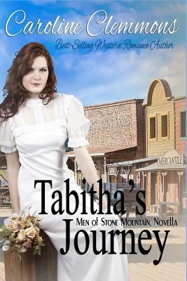 Tabitha's Journey: A Stone Mountain Novella 1489565817 Book Cover
