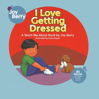 I Love Getting Dressed 1636170358 Book Cover