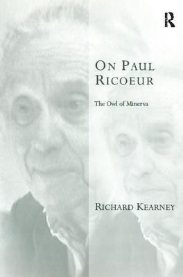 On Paul Ricoeur: The Owl of Minerva 0754650189 Book Cover
