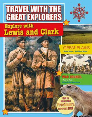 Explore with Lewis and Clark 0778712591 Book Cover