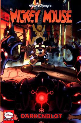 Mickey Mouse: Darkenblot 1631409328 Book Cover