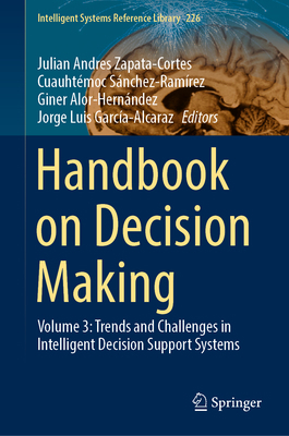 Handbook on Decision Making: Volume 3: Trends a... 3031082451 Book Cover