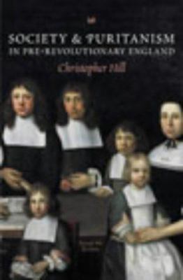 Society and Puritanism: In Pre-Revolutionary En... 0712668160 Book Cover