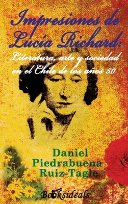 Impresiones de Lucia Richard; Literatura, arte ... [Spanish] 8412082524 Book Cover