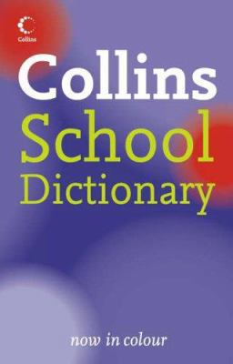 Collins School Dictionary 0007208812 Book Cover