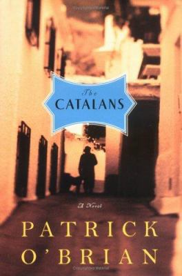 The Catalans: A Novel 0393051102 Book Cover