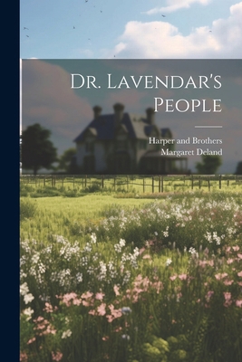 Dr. Lavendar's People 1022678256 Book Cover