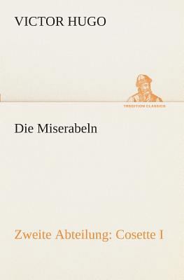 Die Miserabeln [German] 3849530507 Book Cover