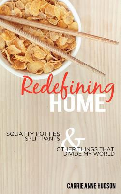 Redefining Home 193590941X Book Cover