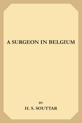 A Surgeon in Belgium 169535303X Book Cover