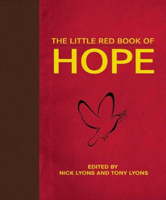 The Little Red Book of Hope 1510706518 Book Cover