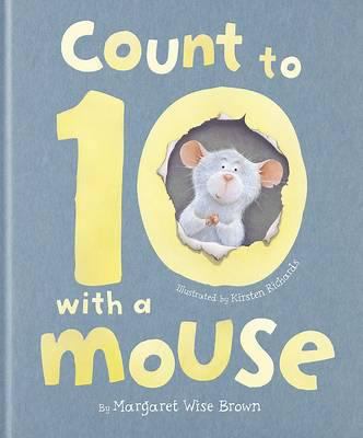 Count to 10 with a Mouse 1445467372 Book Cover