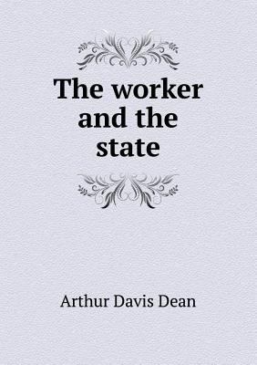 The Worker and the State 5518430043 Book Cover