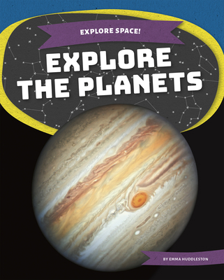 Explore the Planets 1644945436 Book Cover