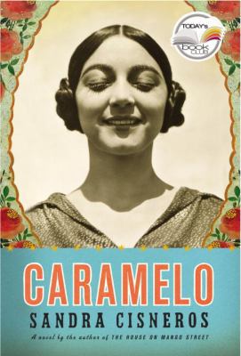 Caramelo (Today Show Book Club #9) 1400041503 Book Cover