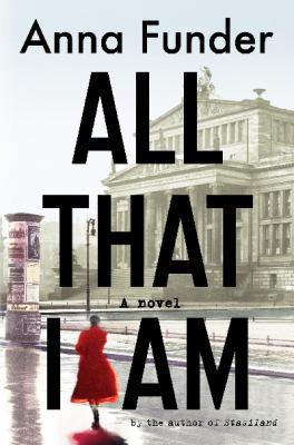 All That I Am 1926428331 Book Cover