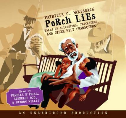 Porch Lies: Talers of Slickster, Tricksters, an... 0739361678 Book Cover