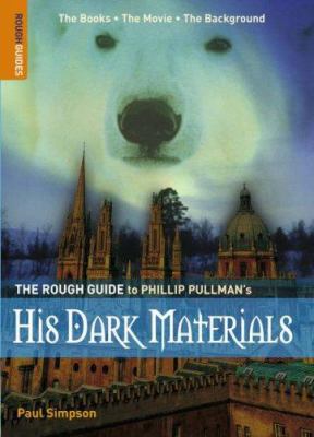 The Rough Guide to His Dark Materials (Rough Gu... 1843539209 Book Cover