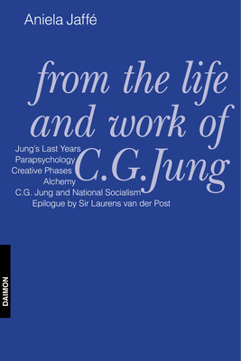 From the Life and Work of C.G. Jung 3856305157 Book Cover