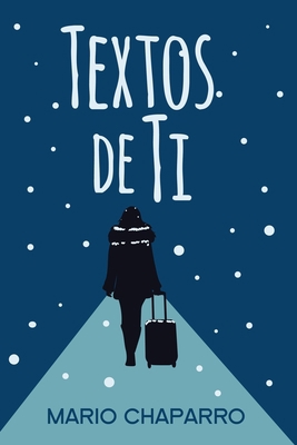 Textos de ti [Spanish] B08TZBTM6Z Book Cover