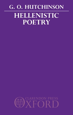 Hellenistic Poetry 0198140401 Book Cover