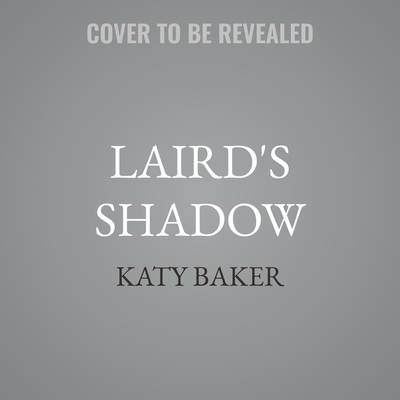 Laird's Shadow B0GGMDRL37 Book Cover