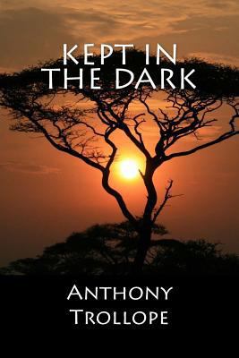 Kept In The Dark 1548052655 Book Cover