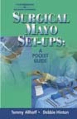Surgical Mayo Set-Ups: Pocket Reference 140181123x Book Cover