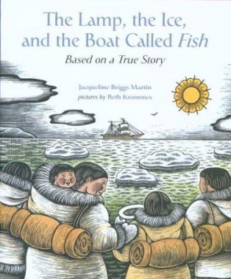 The Lamp, the Ice, and the Boat Called Fish 061800341X Book Cover