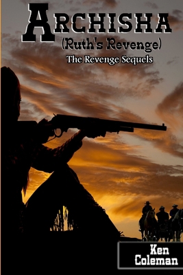 Archisha. (Ruth's Revenge) 1291759115 Book Cover