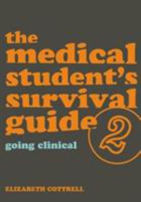 The Medical Student's Survival Guide: Bk. 2 1846192137 Book Cover